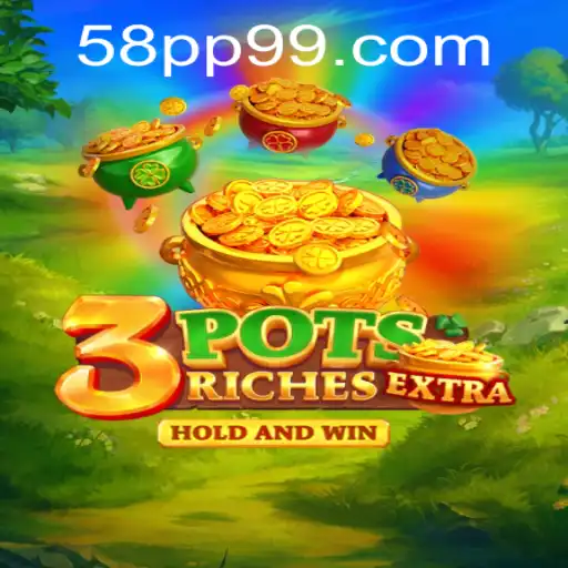 Experience the Thrill of 3potsExtra: A New Era in Gaming